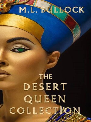cover image of The Desert Queen Collection